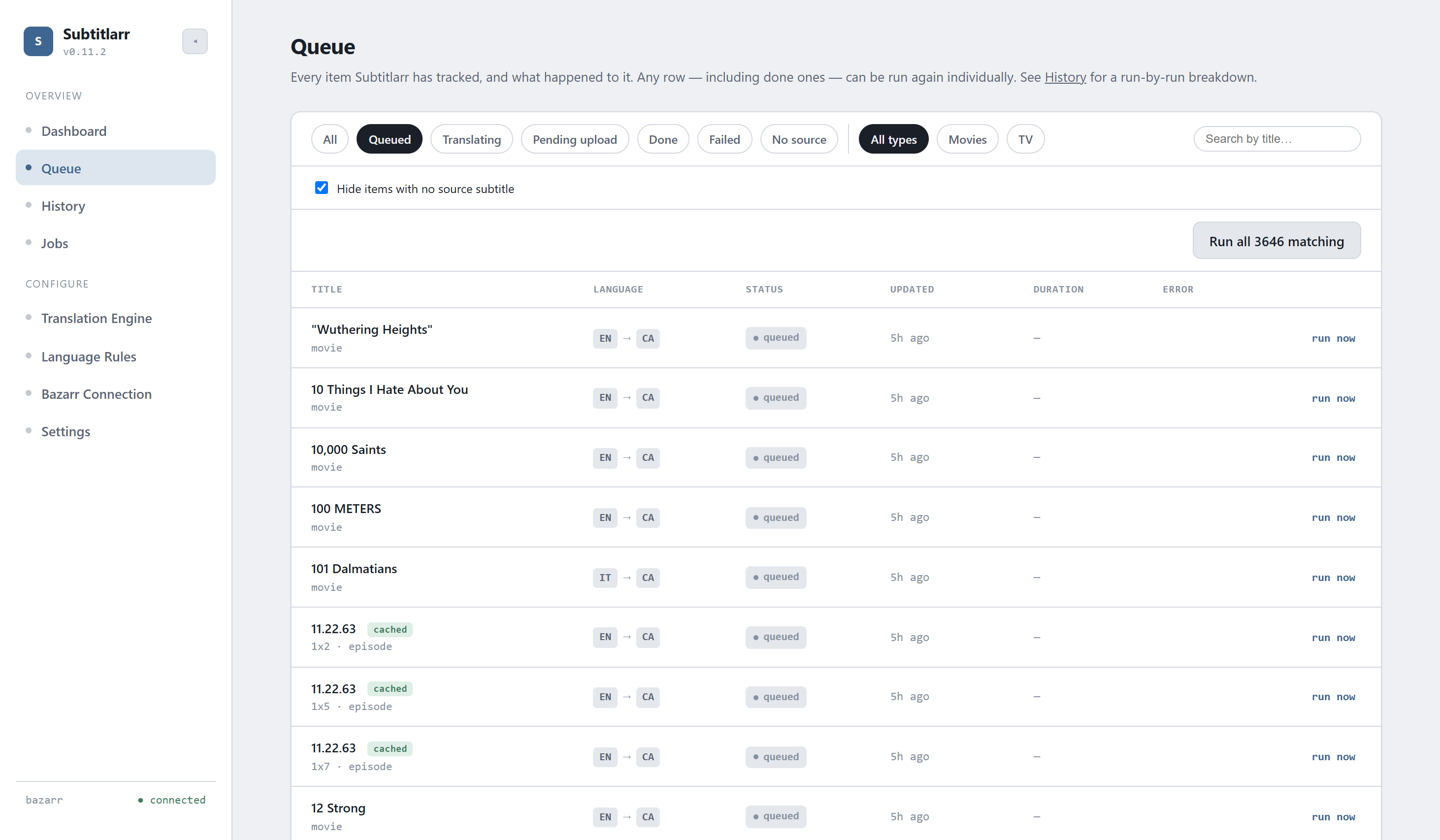 Subtitlarr Queue page showing filterable status/type chips and per-item run status